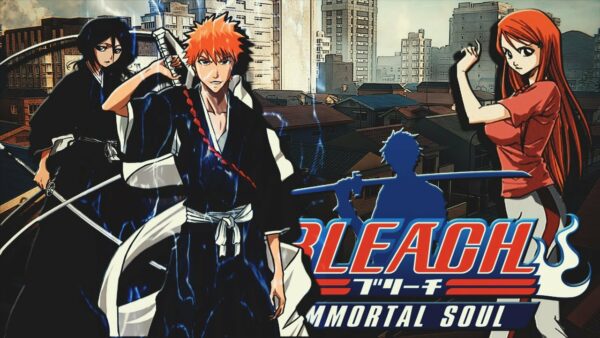 Bleach: Immortal Soul