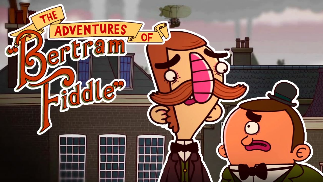 Bertram Fiddle: Episode 1