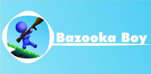 Bazooka Boy